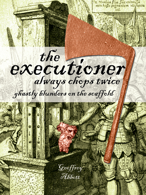 Title details for The Executioner Always Chops Twice by Geoffrey Abbott - Available